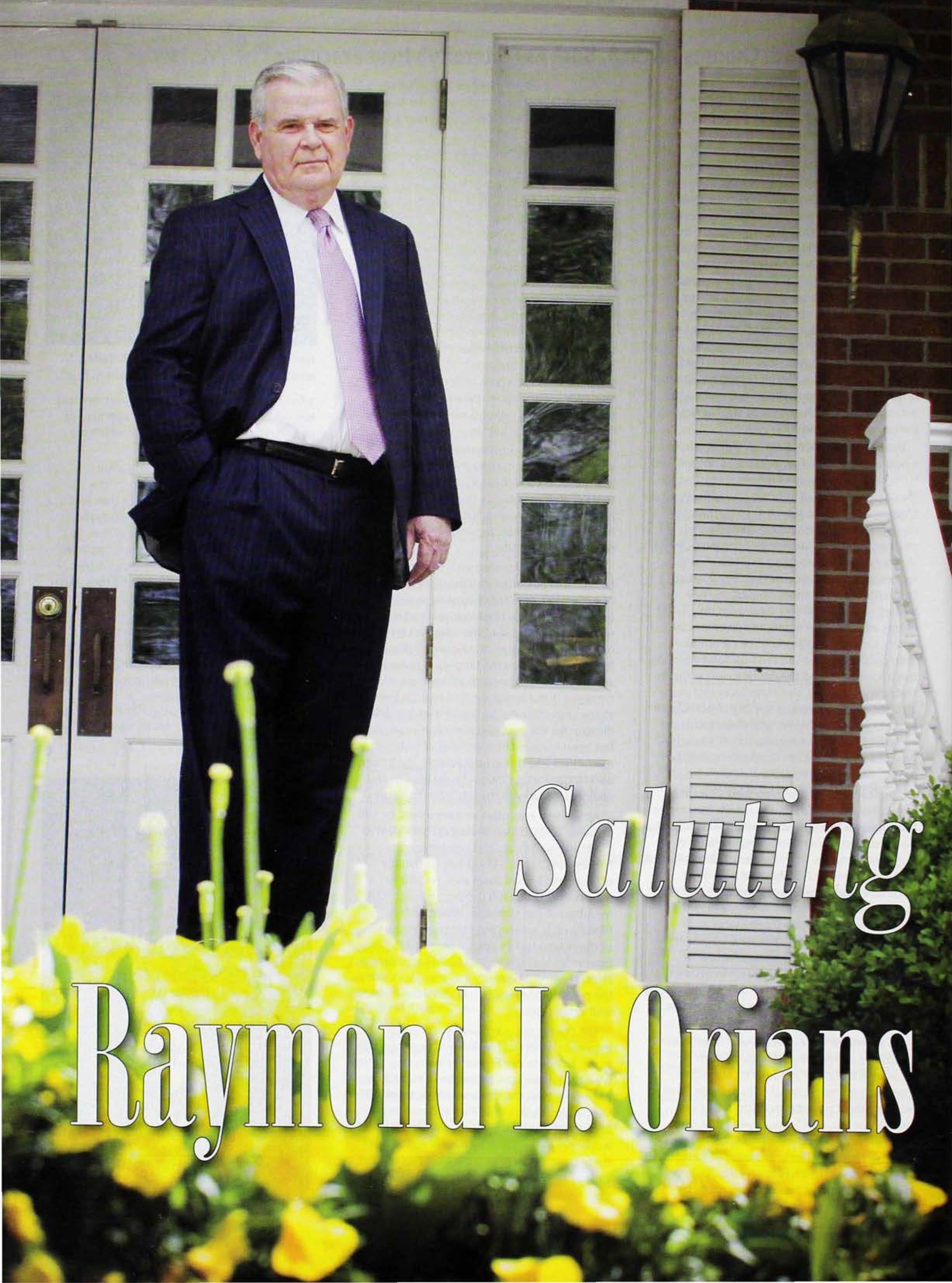 Saluting Raymond L. Orians